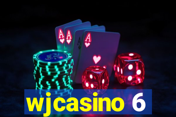 wjcasino 6